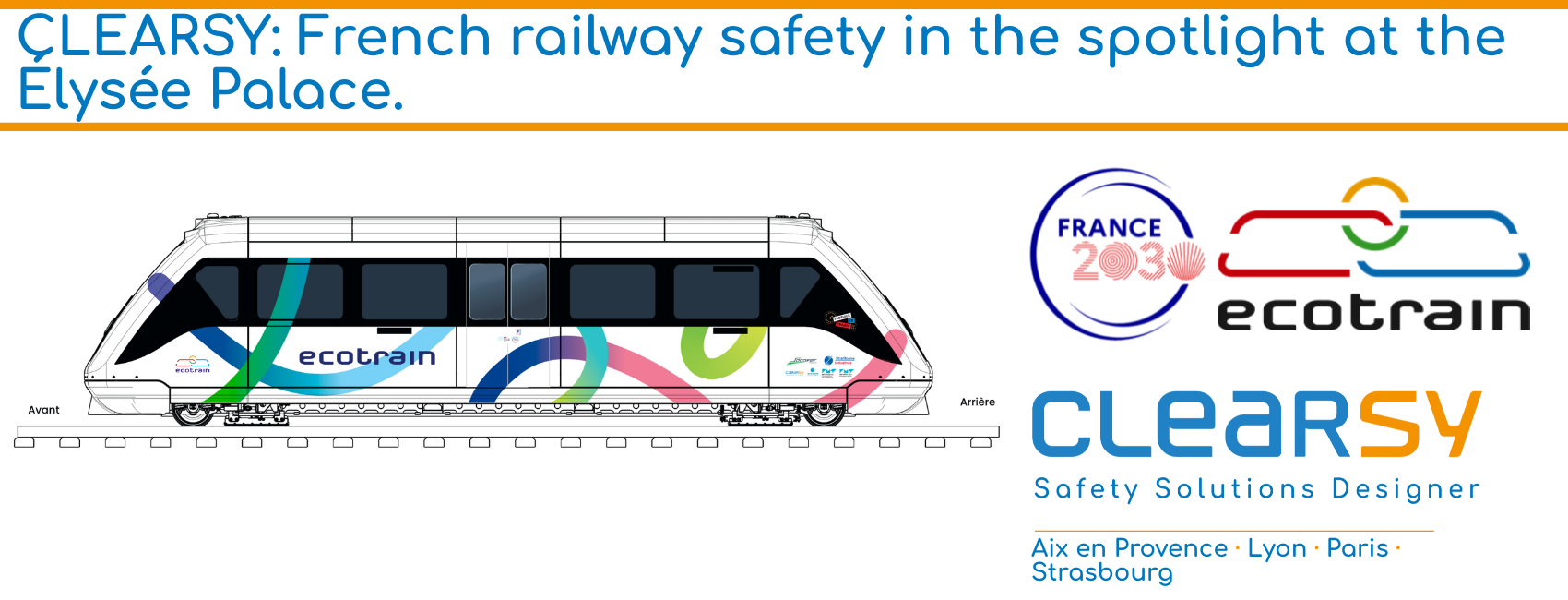 CLEARSY: French railway safety in the spotlight at the Élysée Palace.