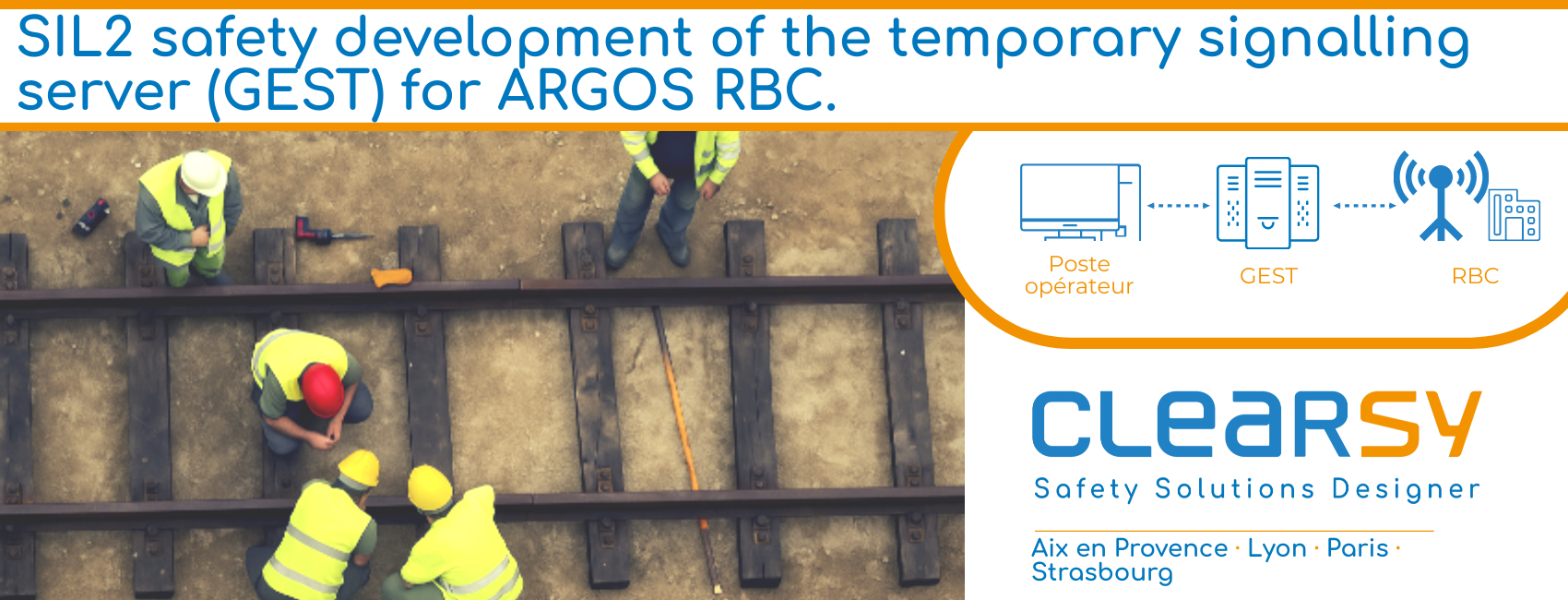 SIL2 safety development of the temporary signalling server (GEST) for ARGOS RBC