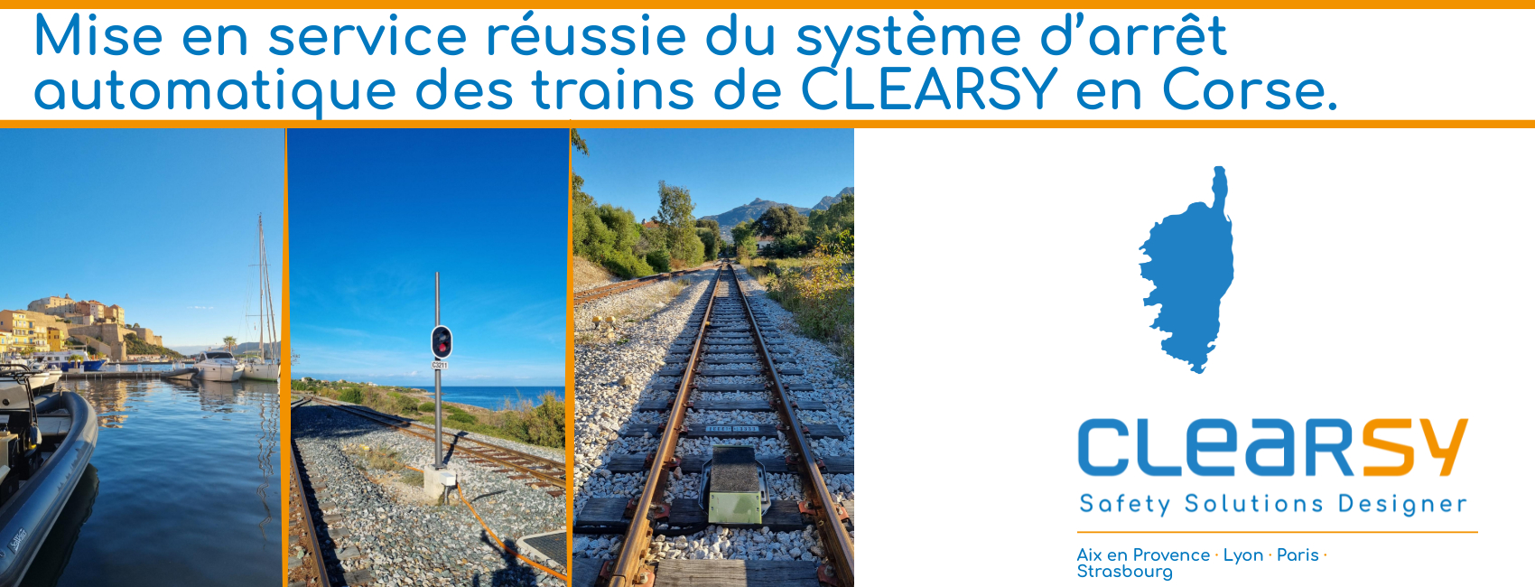 Mise en service réussi du système d’arrêt automatique des trains de CLEARSY en Corse