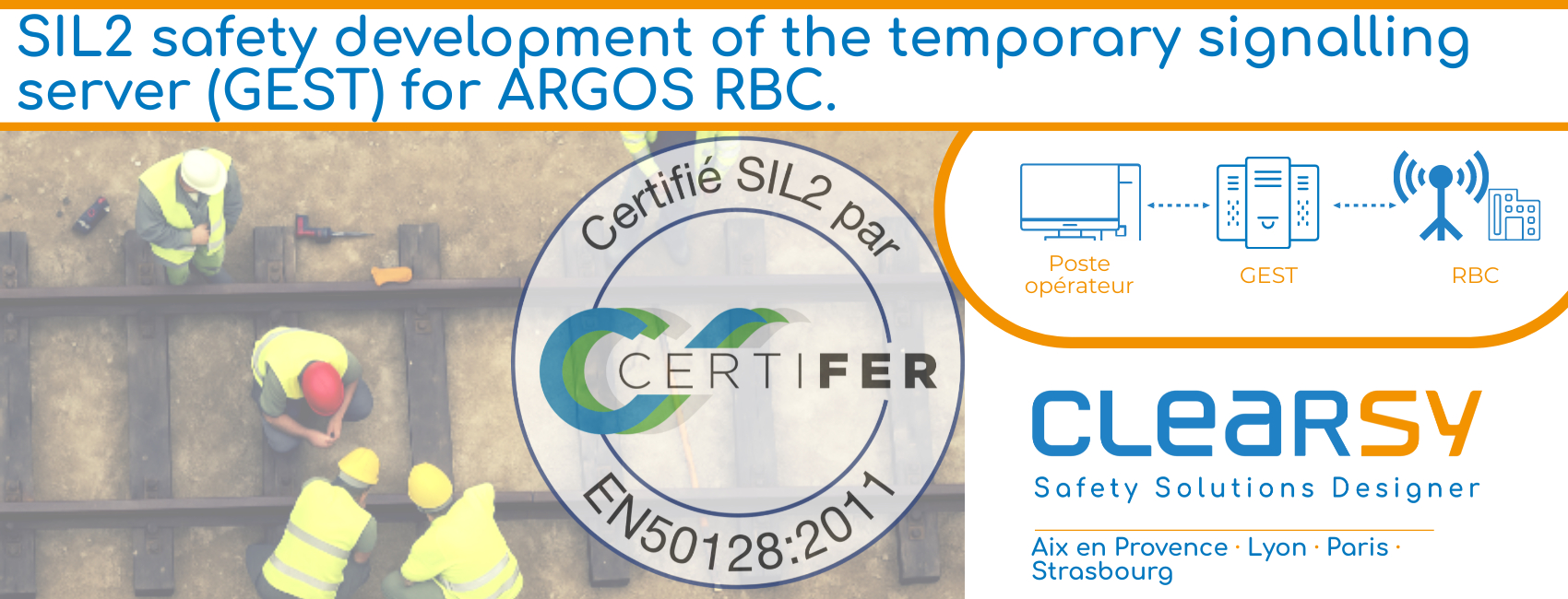 SIL2 safety development of the temporary signalling server (GEST) for ARGOS RBC