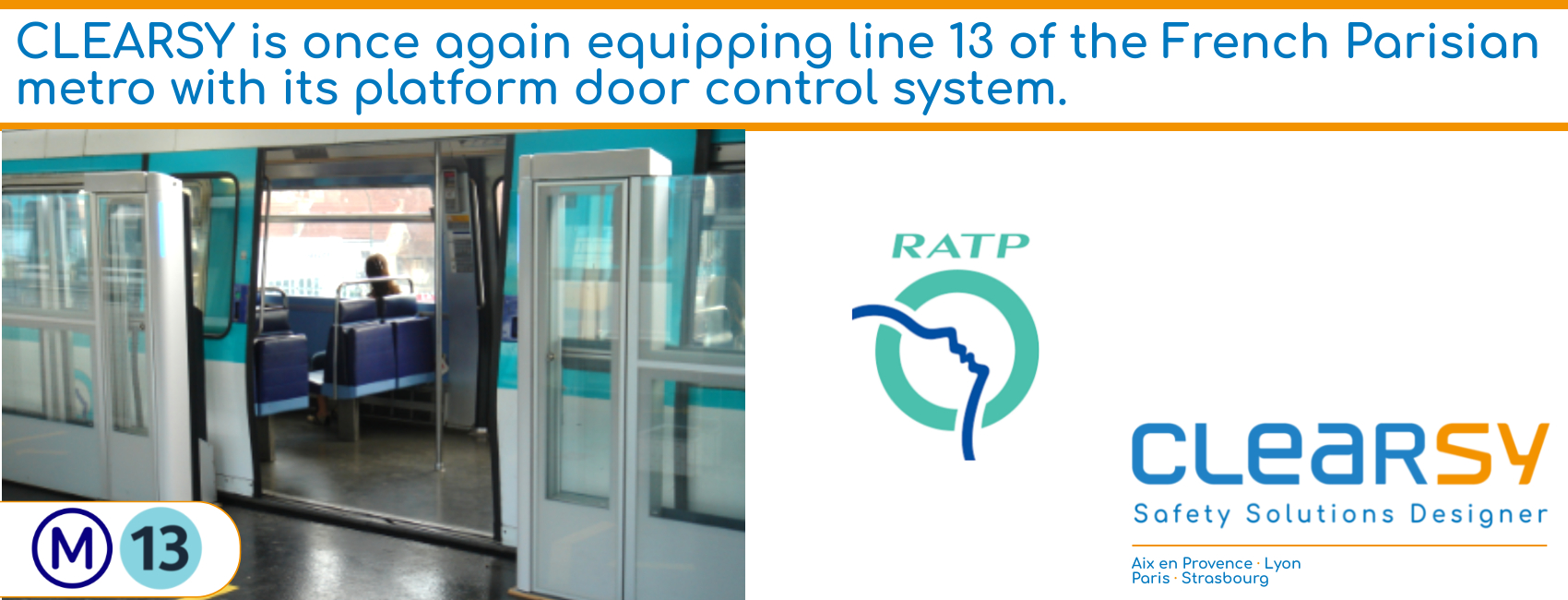 CLEARSY is once again equipping line 13 of the French Parisian metro with its platform door control system