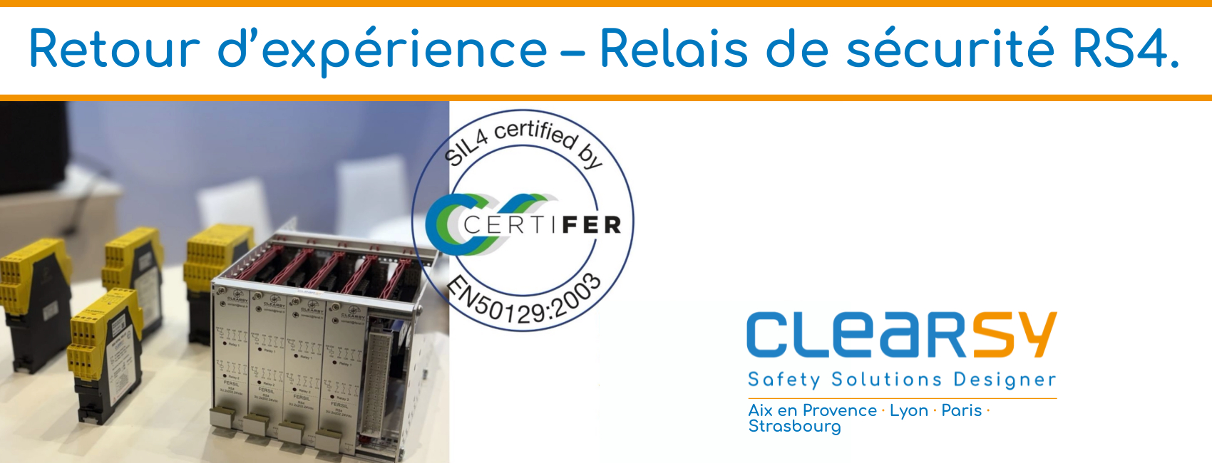Retour d’expérience – Relais de sécurité RS4
