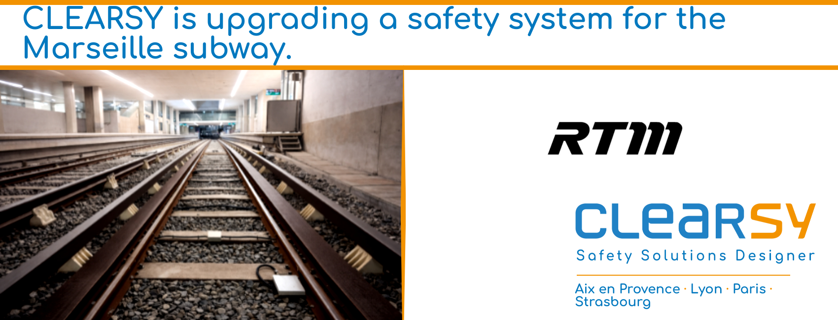 CLEARSY is upgrading a safety system for the Marseille subway