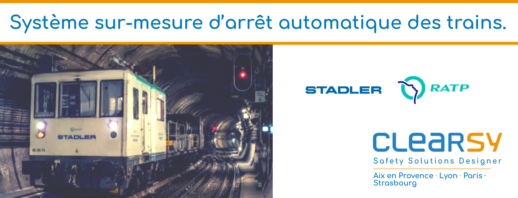 Système sur-mesure d’arrêt automatique des trains.