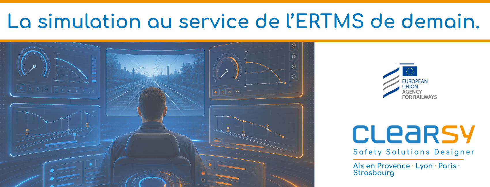 La simulation au service de l’ERTMS de demain.