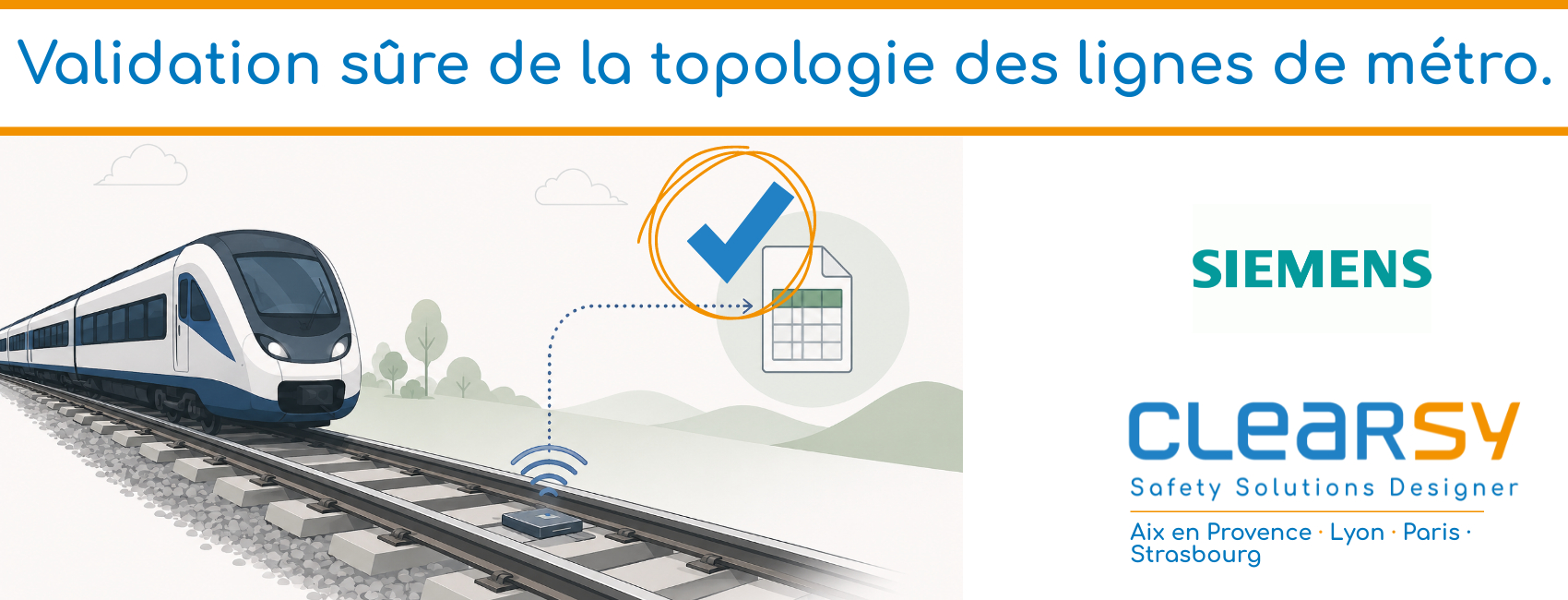 Validation sûre de la topologie des lignes de métro.
