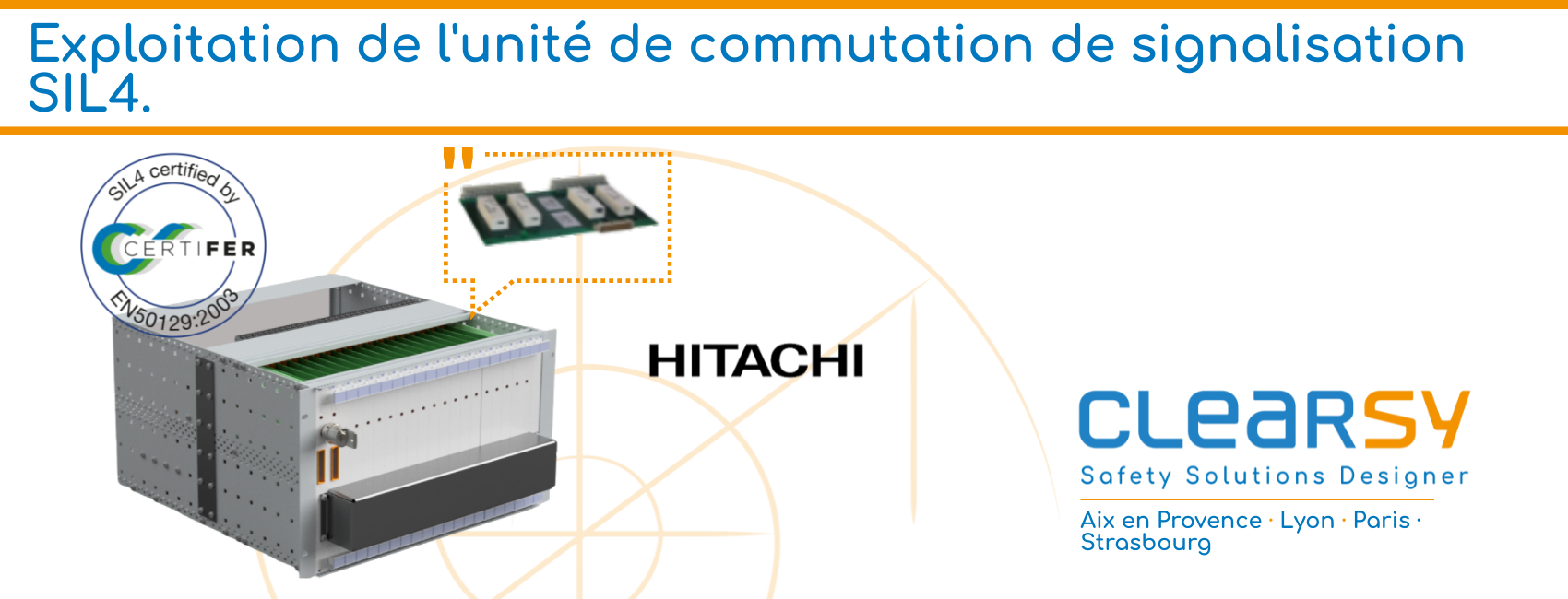 Exploitation de l'unité de commutation de signalisation SIL4.